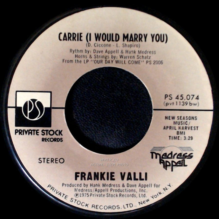 Frankie Valli - Carrie (I Would Marry You) / Fallen Angel side A