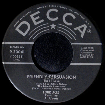 Four Aces Featuring Al Alberts - You Can't Run Away From It / Friendly Persuasion (Thee I Love) side B