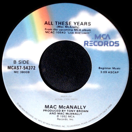 Mac Mcanally - Live And Learn / All These Years side B