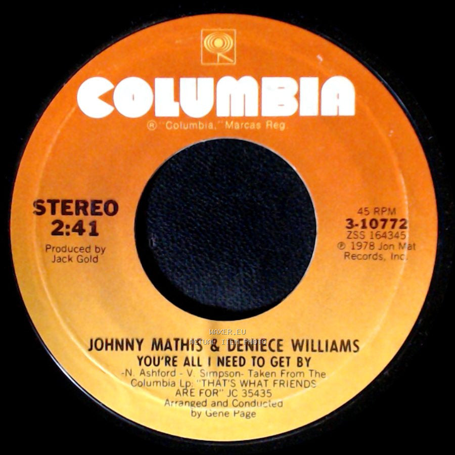 Johnny Mathis & Deniece Williams - You're All I Need To Get By / You're A Special Part Of My Life side A