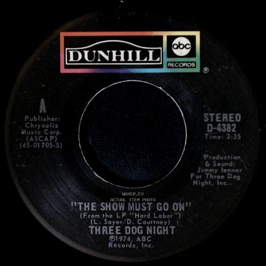Three Dog Night - The Show Must Go On / On The Way Back Home side A