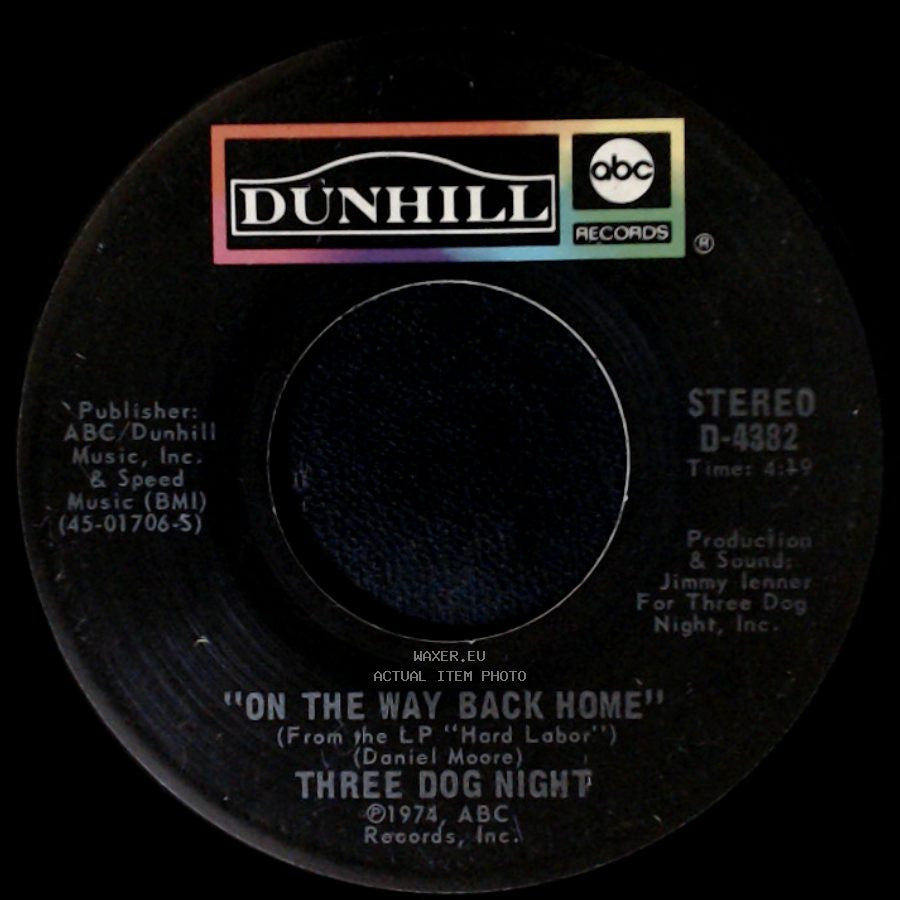 Three Dog Night - The Show Must Go On / On The Way Back Home side B