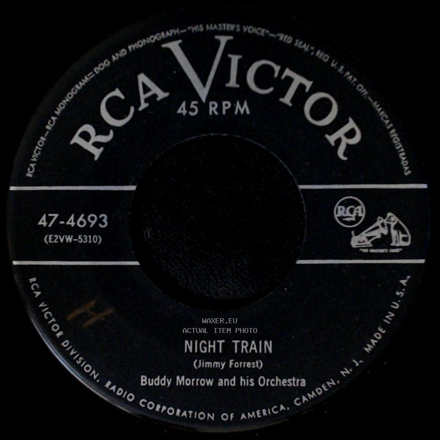 Buddy Morrow And His Orchestra - Night Train / Vereda Tropical side A
