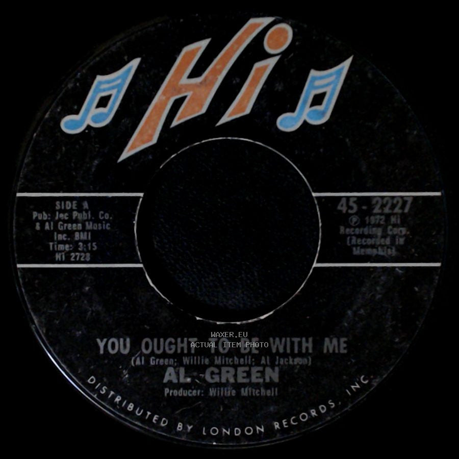 Al-Green - You Ought To Be With Me / What Is This Feeling side A