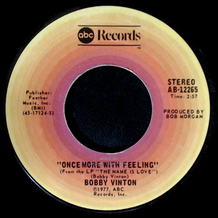 Bobby Vinton - Only Love Can Break A Heart / Once More With Feeling side B