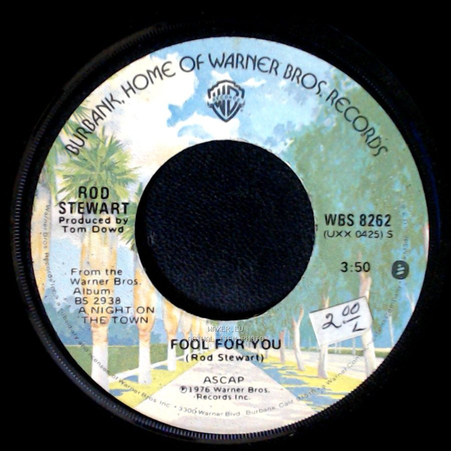 Rod Stewart - Fool For You / Tonight's The Night (Gonna Be Alright) side A