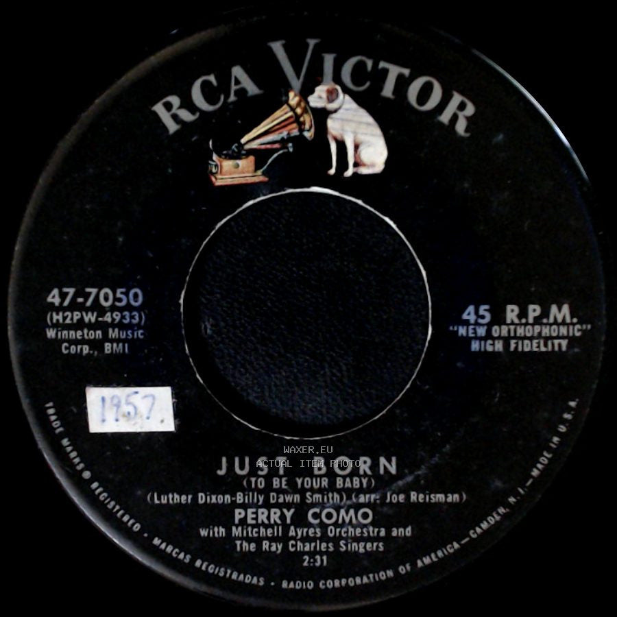 Perry Como - Just Born (To Be Your Baby) / Ivy Rose side A