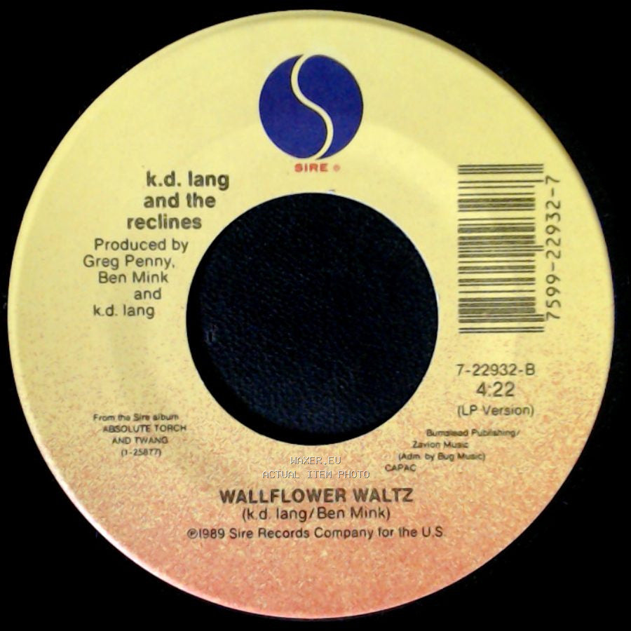 K.D. Lang And The Reclines - Full Moon Full Of Love / Wallflower Waltz side B