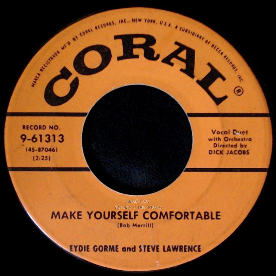 Eydie Gorme / Eydie Gorme And Steve Lawrence - I've Gotta Crow / Make Yourself Comfortable side B