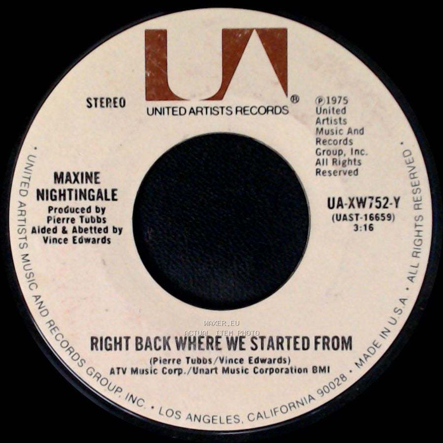Maxine Nightingale - Right Back Where We Started From / Believe In What You Do side A