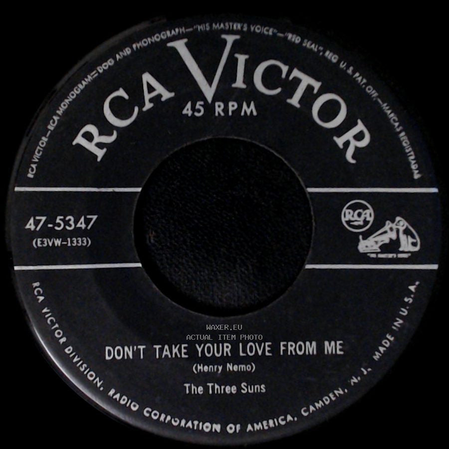 The Three Suns - Don't Take Your Love From Me / Under Paris Skies side A
