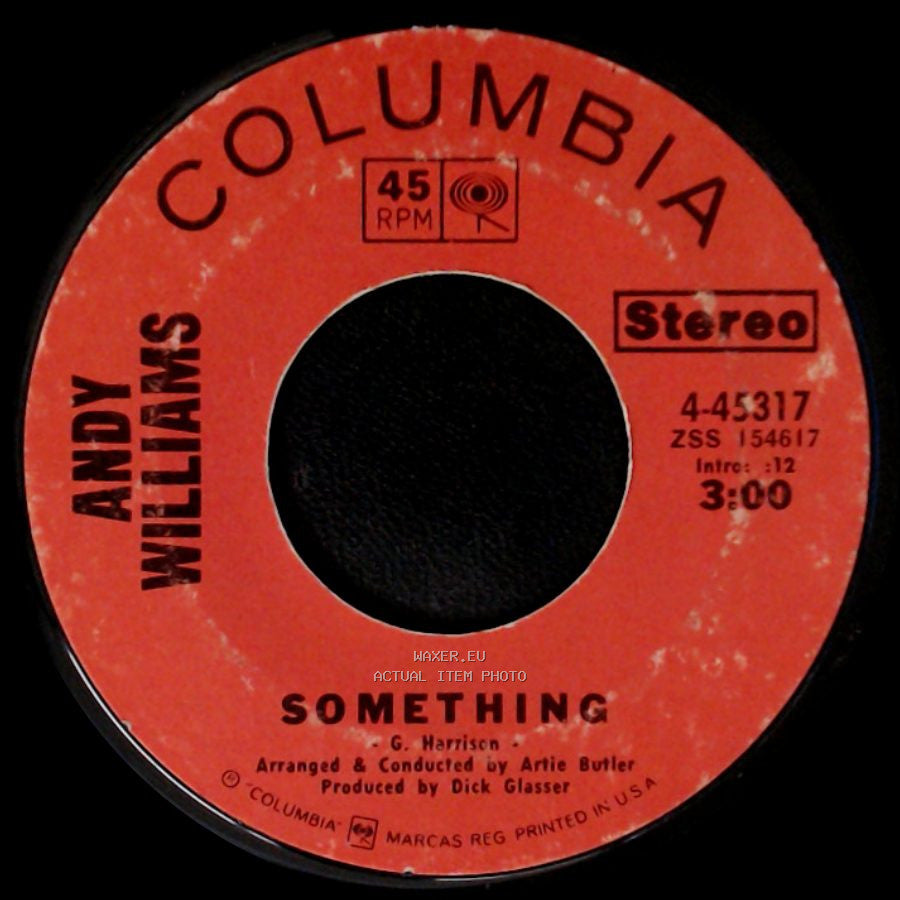 Andy Williams - (Where Do I Begin) Love Story / Something side B