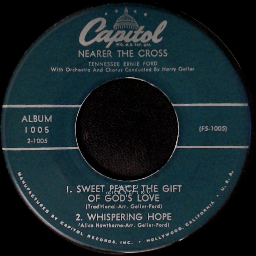 Tennessee Ernie Ford - Nearer The Cross / Nearer The Cross side B