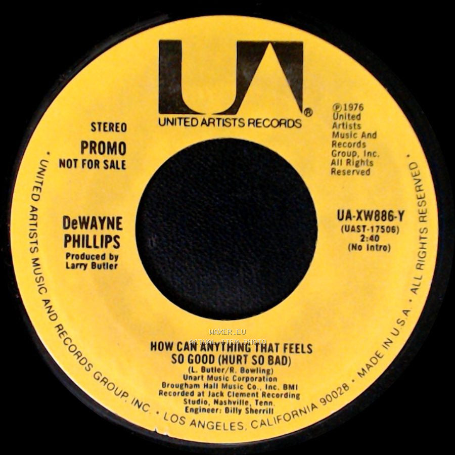 Dewayne Phillips - How Can Anything That Feels So Good (Hurt So Bad) / How Can Anything That Feels So Good (Hurt So Bad) side B
