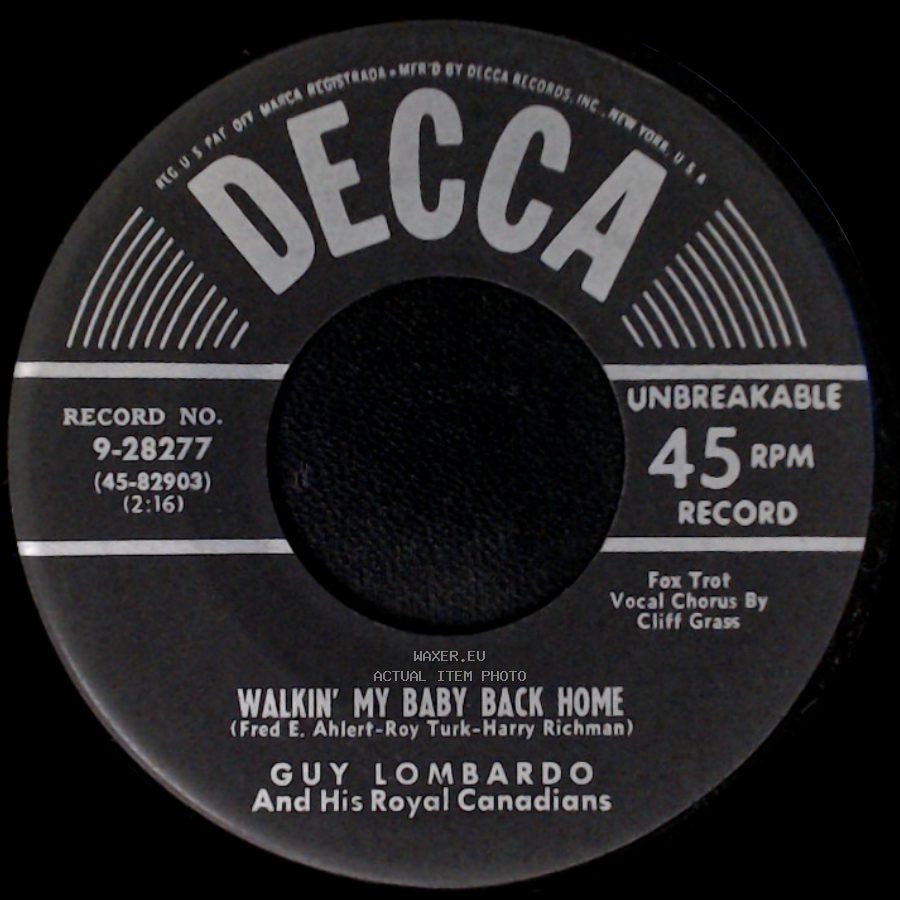 Guy Lombardo And His Royal Canadians - Once In A While / Walkin' My Baby Back Home side B