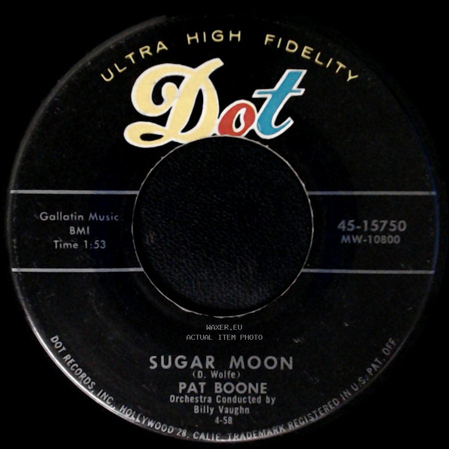 Pat Boone - Cherie, I Love You / Sugar Moon side B
