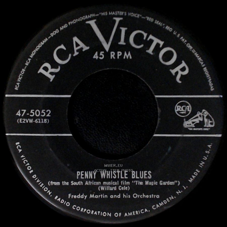 Freddy Martin And His Orchestra - Penny Whistle Blues / April In Portugal (The Whisp'ring Serenade) side A