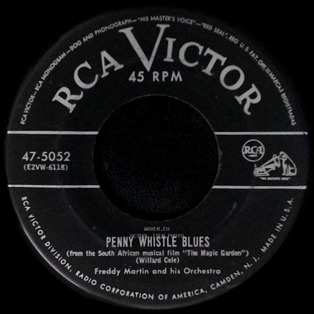 Freddy Martin And His Orchestra - Penny Whistle Blues / April In Portugal (The Whisp'ring Serenade) side A