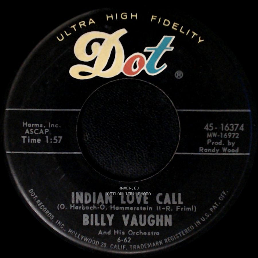 Billy Vaughn / Billy Vaughn And His Orchestra - A Swingin' Safari / Indian Love Call side B