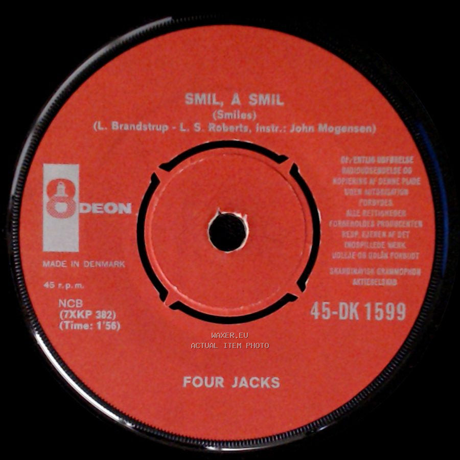 Four Jacks - Smil, A Smil (Smiles) / Jeg Drømmer Mig Tilbage Til Den Gamle Pavillon side A