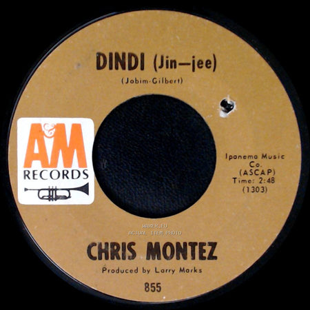 Chris Montez - Dindi (Jin-Jee) / Foolin' Around side A