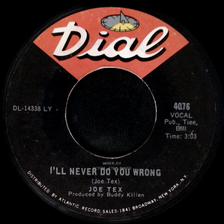 Joe Tex - Wooden Spoon / I'll Never Do You Wrong side B