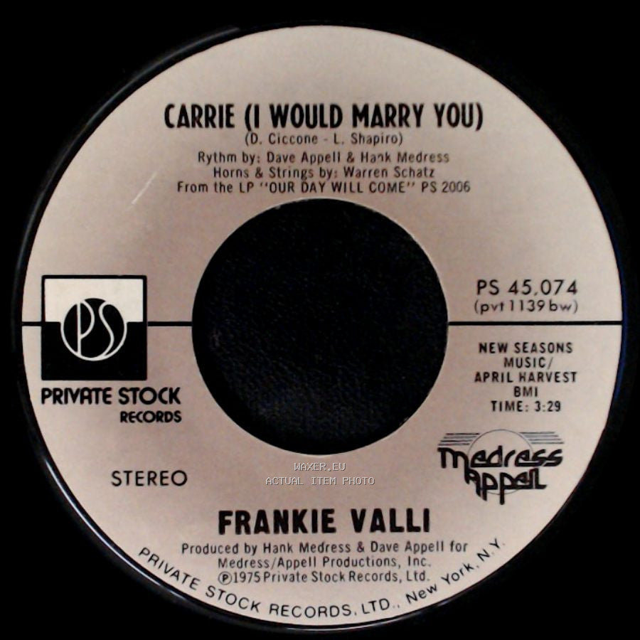 Frankie Valli - Carrie (I Would Marry You) / Fallen Angel side A