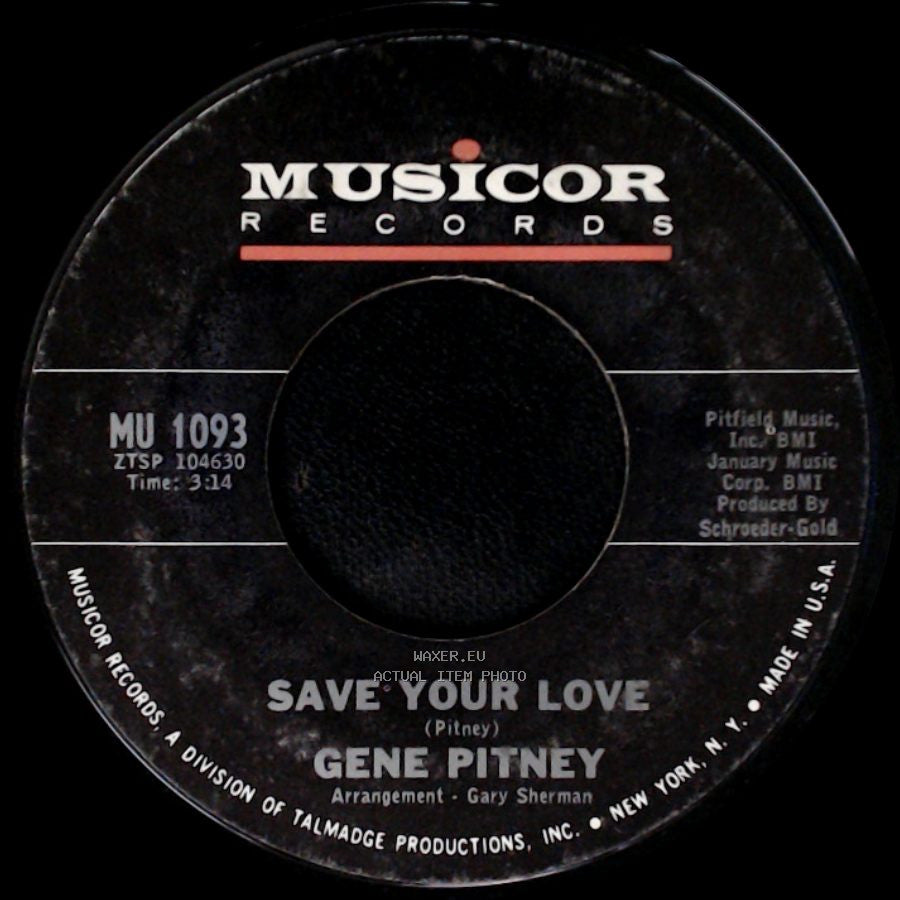 Gene Pitney - Save Your Love / Last Chance To Turn Around side A