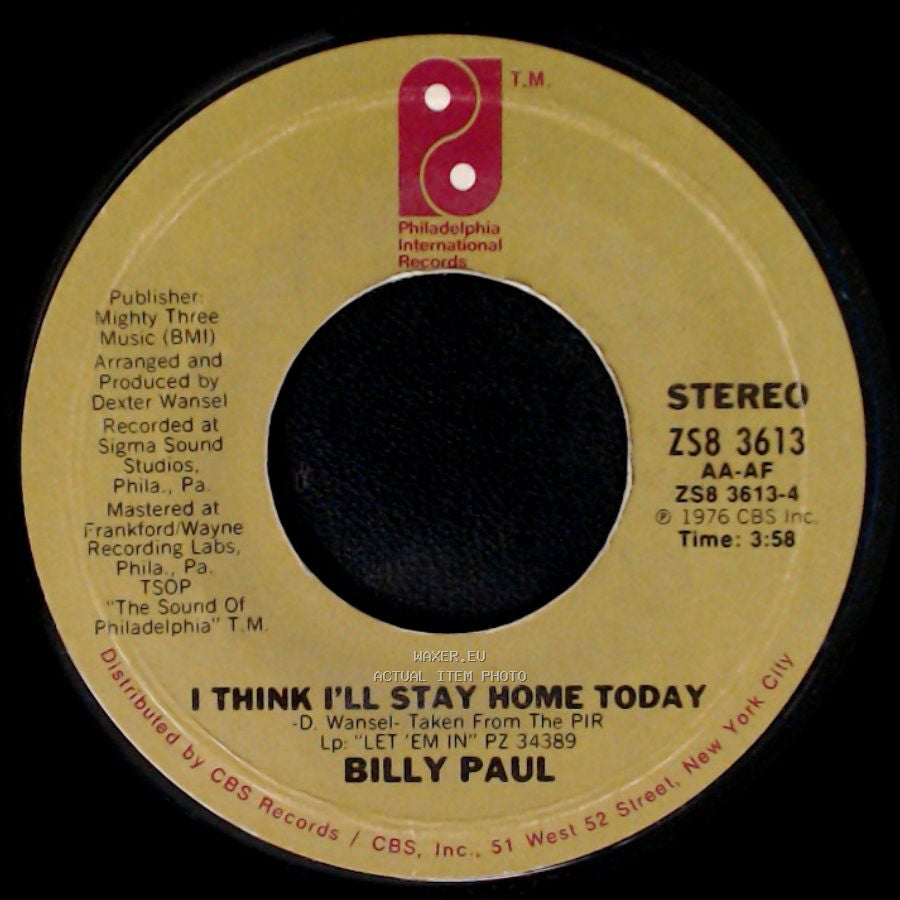 Billy Paul - I Think I'll Stay Home Today / How Good Is Your Game side A