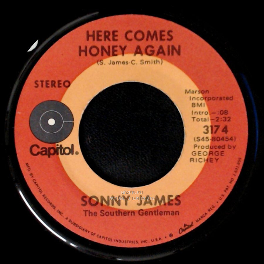 Sonny James - The Only Ones We Truly Hurt (Are The Ones We Truly Love) / Here Comes Honey Again side B