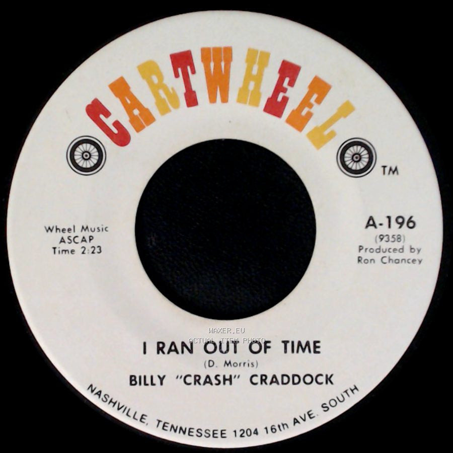 Billy "Crash" Craddock - I Ran Out Of Time / Dream Lover side A