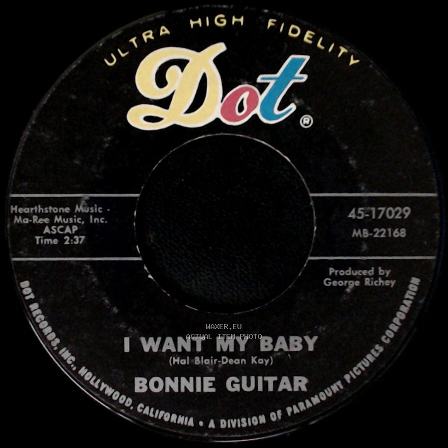Bonnie Guitar - I Want My Baby / A Woman In Love side A