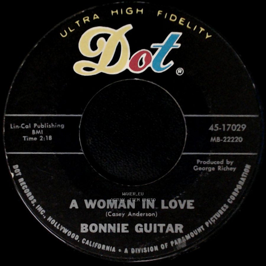 Bonnie Guitar - I Want My Baby / A Woman In Love side B