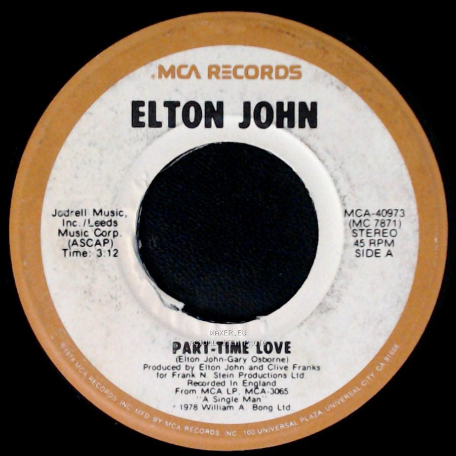 Elton John - Part-Time Love / I Cry At Night side A