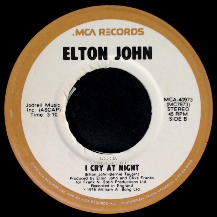 Elton John - Part-Time Love / I Cry At Night side B