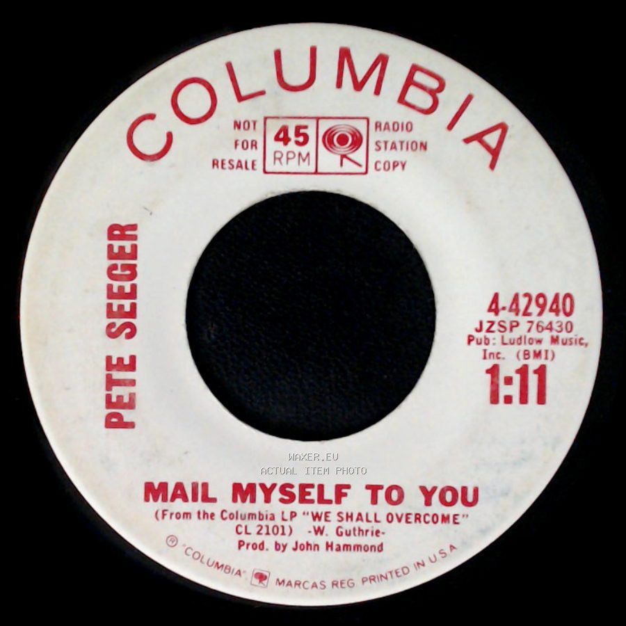 Pete Seeger - Mail Myself To You / Little Boxes side A