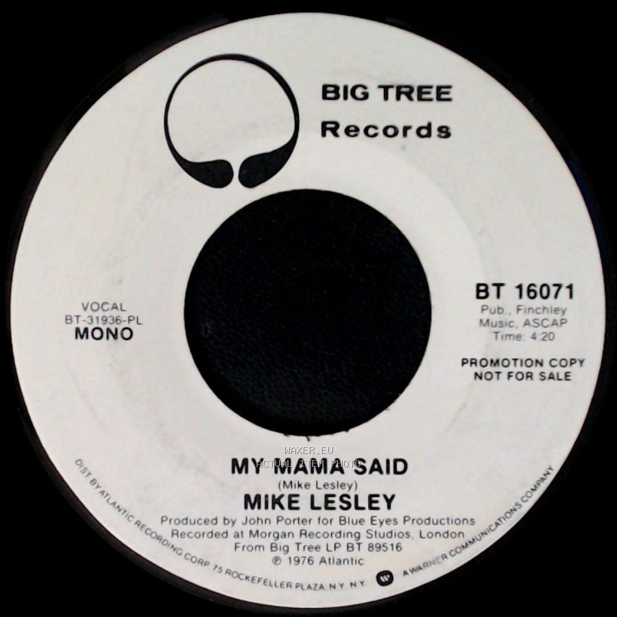 Mike Lesley - My Mama Said / My Mama Said side A