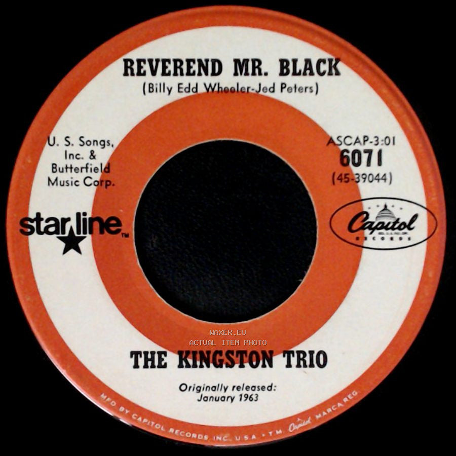 The Kingston Trio - Reverend Mr. Black / Greenback Dollar side A