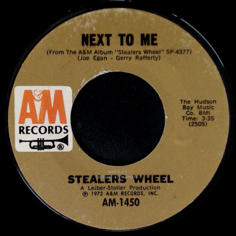 Stealers Wheel - Everyone's Agreed That Everything Will Turn Out Fine / Next To Me side B