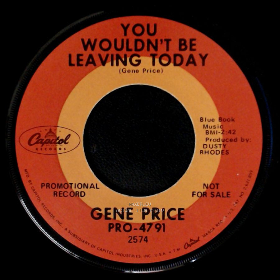Gene Price - In The Arms Of Love / You Wouldn't Be Leaving Today side B