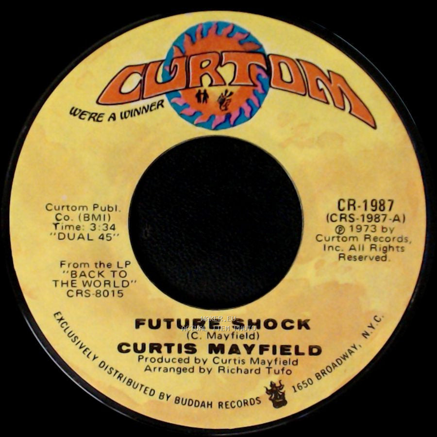 Curtis Mayfield - Future Shock / The Other Side Of Town side A