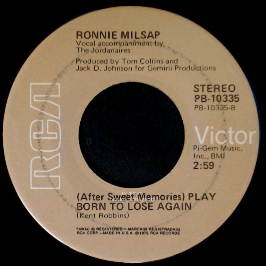 Ronnie Milsap - (After Sweet Memories) Play Born To Lose Again / Daydreams About Night Things side A