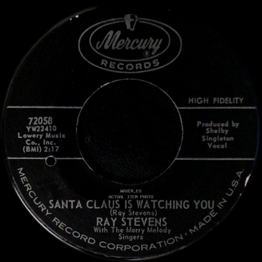 Ray Stevens - Loved And Lost / Santa Claus Is Watching You side B