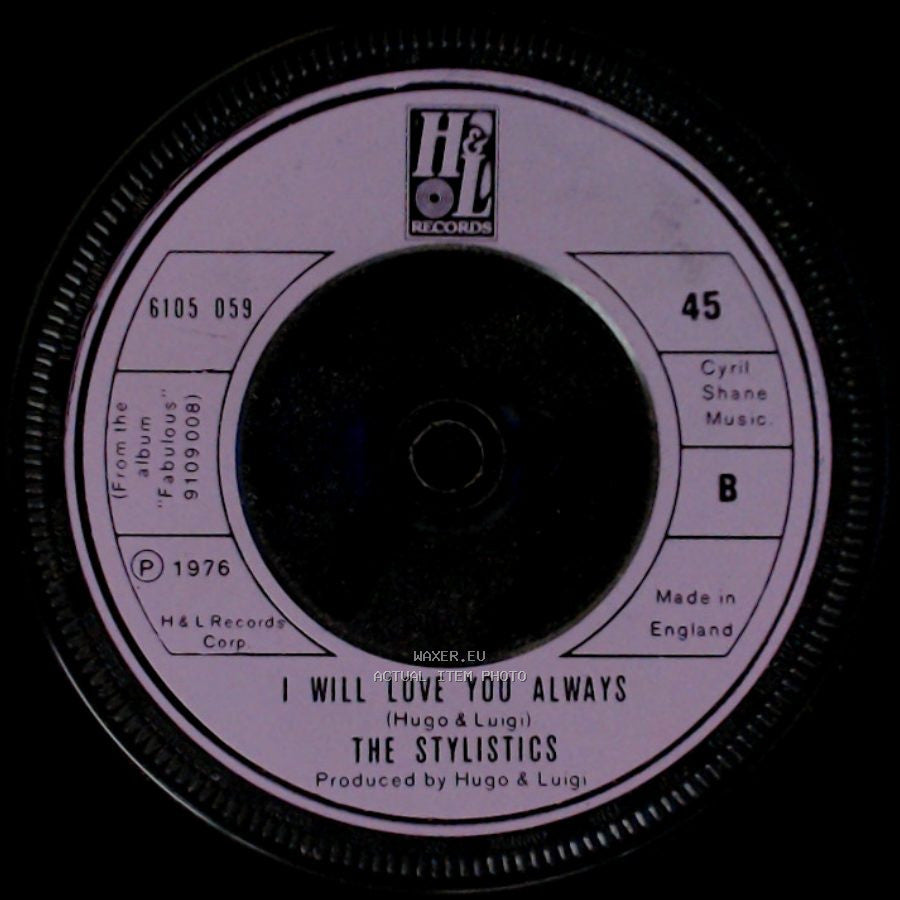 The Stylistics - Sixteen Bars / I Will Love You Always side B