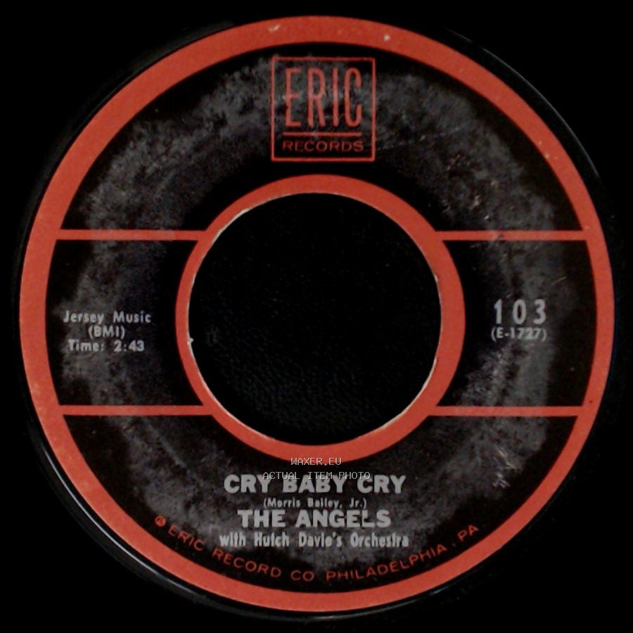 The Angels - Cry Baby Cry / That's All I Ask Of You side A