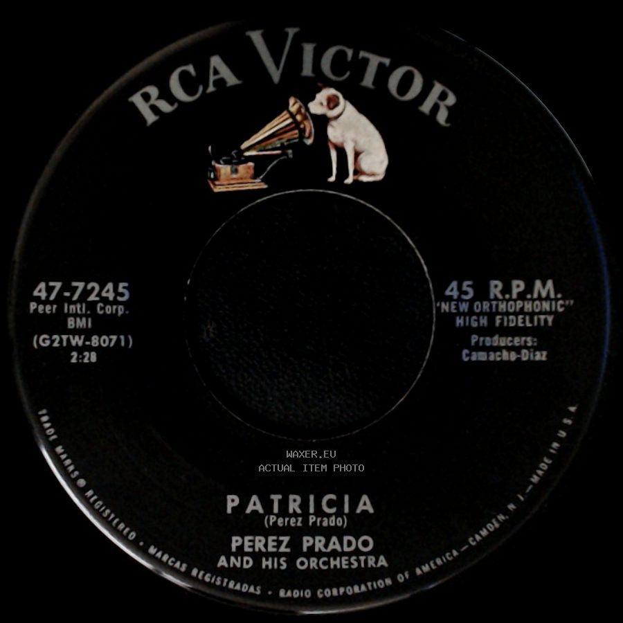 Perez Prado And His Orchestra - Why Wait / Patricia side B