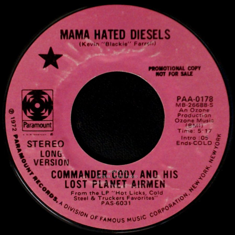 Commander Cody And His Lost Planet Airmen - Mama Hated Diesels / Mama Hated Diesels side B