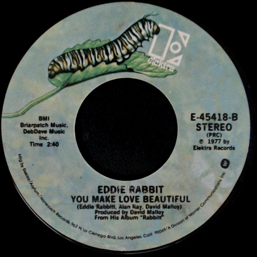 Eddie Rabbit - We Can't Go On Living Like This / You Make Love Beautiful side B