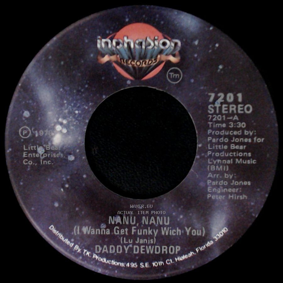 Daddy Dewdrop - The Real Thing / Nanu, Nanu (I Wanna Get Funky Wich You) side B