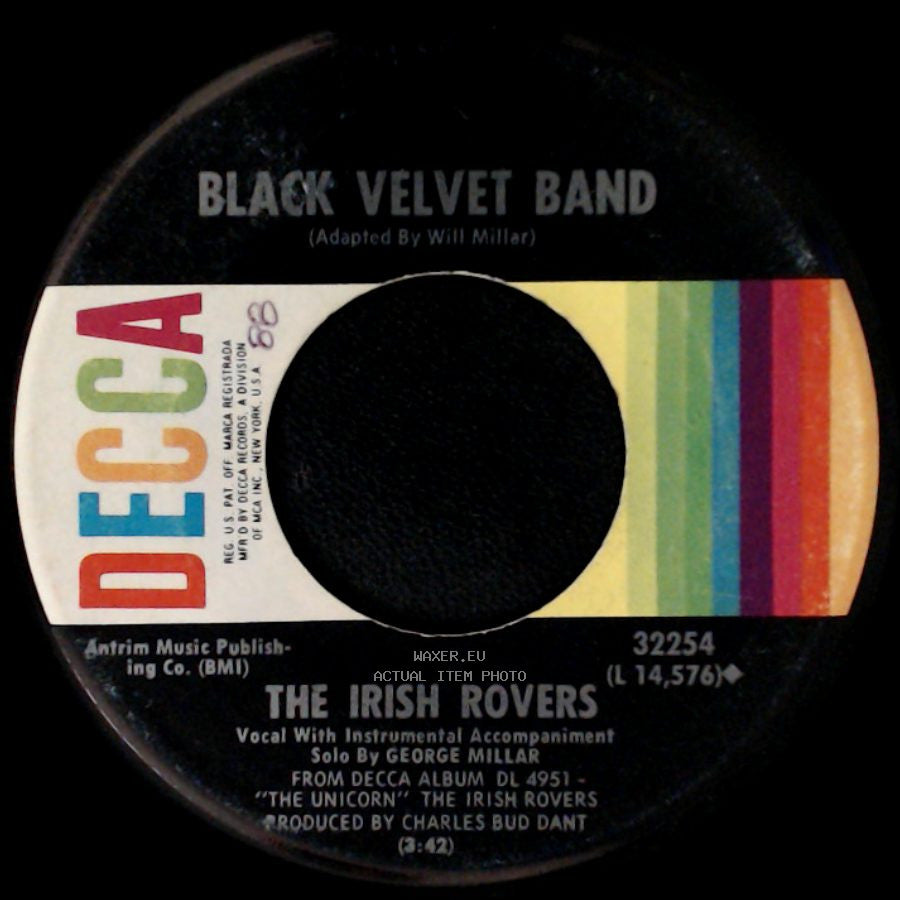 The Irish Rovers - The Unicorn / Black Velvet Band side B